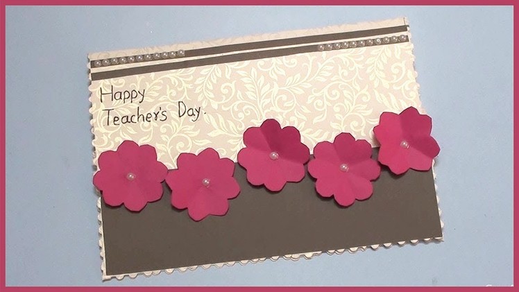 Handmade Greeting Card Ideas For Teachers Day