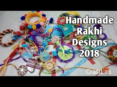 Handmade Rakhi Designs 2018 | CraftLas