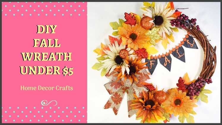 How To Make A DIY Fall Wreath Under 5$ | Passionate Moms
