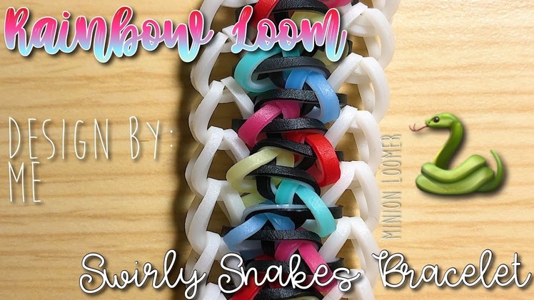 Rainbow Loom Swirly Snakes Bracelet ||Hook Only|| Minion Loomer