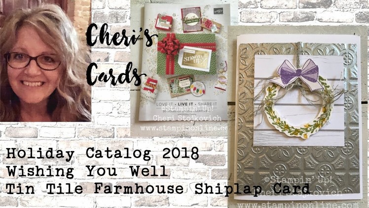 Wishing You Well Tin Tile Farmhouse Shiplap Handmade Greeting Card Stampin Up Holiday 2018 Catalog