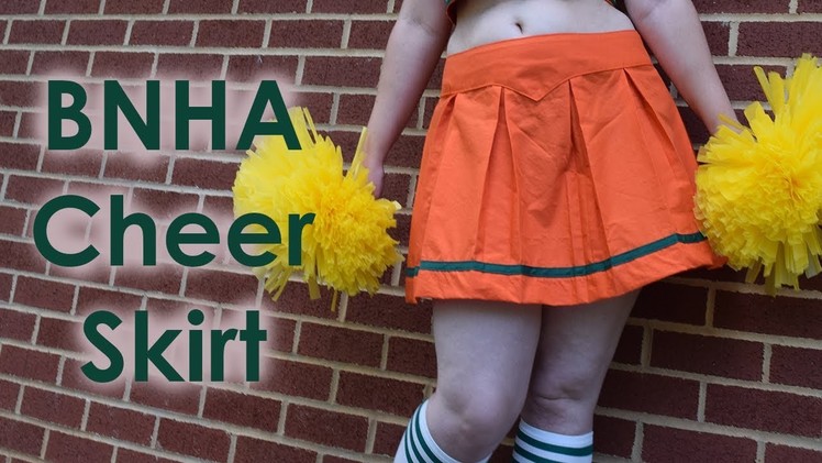 Boku No Hero Academia Cheer Uniform Cosplay Tutorial Part 3: Skirt