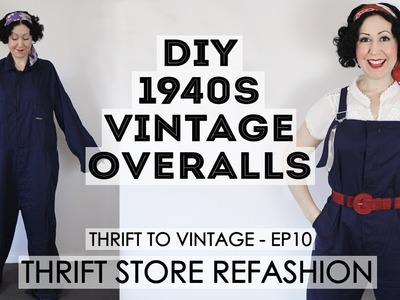 DIY 1940's Vintage Style Overalls - Refashioning thrift store clothes into vintage style outfits