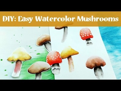 DIY Easy Watercolor Mushroom Painting for Beginners