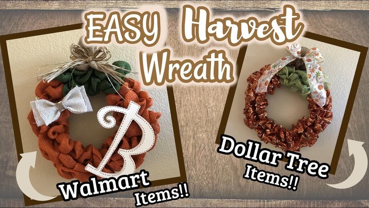 EASY Harvest DIY Wreath | Dollar Tree DIY | Walmart DIY