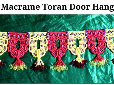 Macrame Toran Door Hanging tutorial