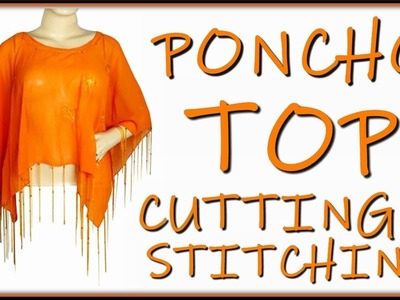 Poncho Top Design | Poncho Top Cutting And Stitching | DIY - Tailoring With Usha