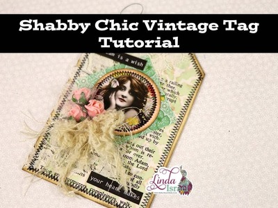 Shabby Chic Vintage Tag Tutorial