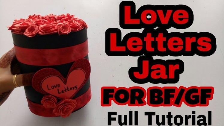 Tutorial of Love Letters(Love Letters Jar) || Love Letters Jar||Burned Love Letters inside Jar.