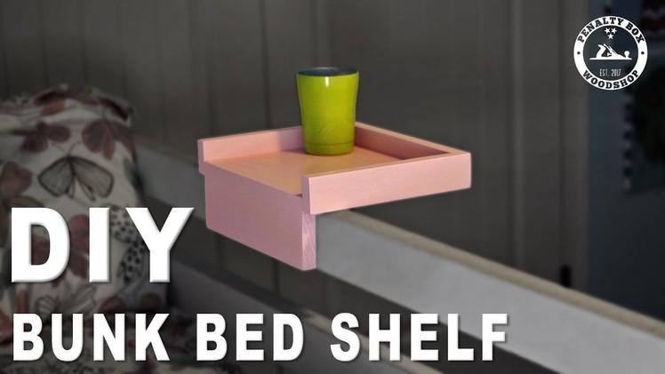 How to Make a Hook On Bunk Bed Shelf - DIY