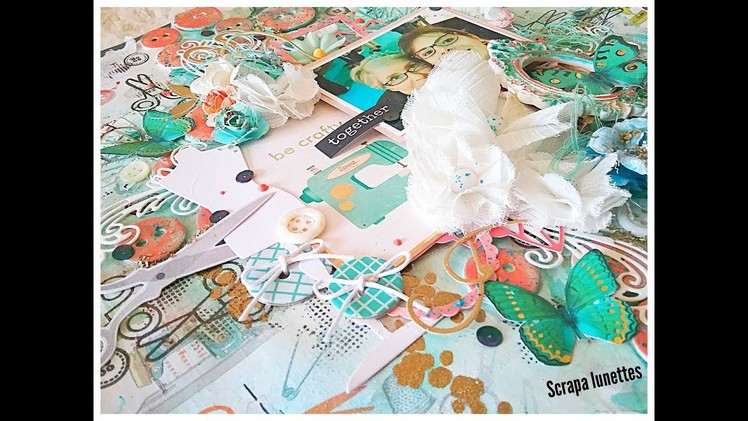 Page scrapbooking mixed media layout process ll " Be crafty together"