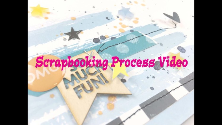Scrapbooking Process #176- "Hello Awesome" for Hip Kit Club.