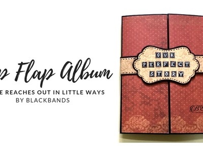 Flip Flap Album | Birthday.Anniversary Scrapbook | Handmade Gift Idea for Him | Blackbands