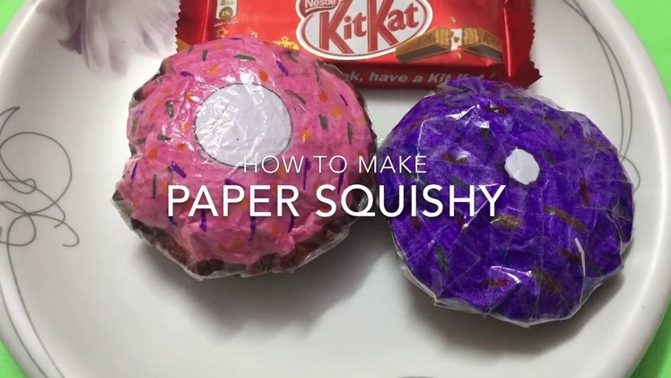 How to make paper squishy | DIY paper Squishy