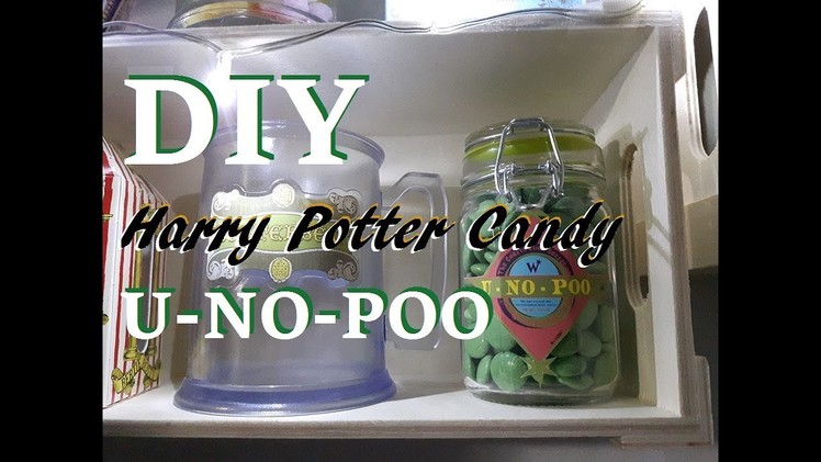 DIY Harry Potter Candy U-NO-POO