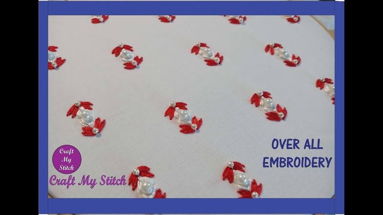 Hand embroidery | All over embroidery design