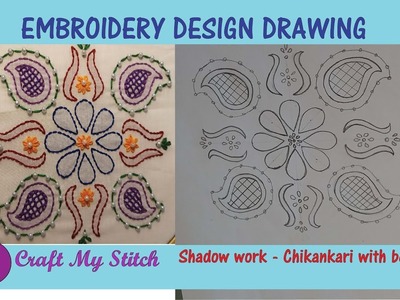 Hand Embroidery Design Drawing - Shadow work - Chikankari with beads