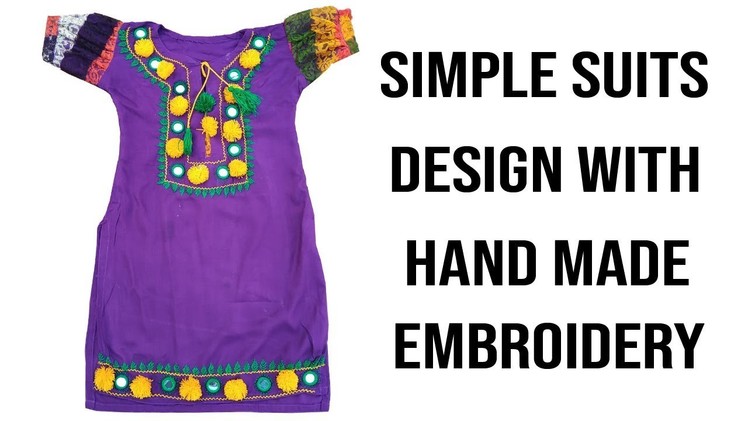 Latest Simple Punjabi Suit Design For Girls - Simple Suits Design With Hand Made Embroidery