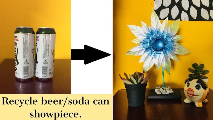 Recycle beer.soda can decor in under 10 RS || RECYCLE ART || DIY craft || Best out of soda cans.