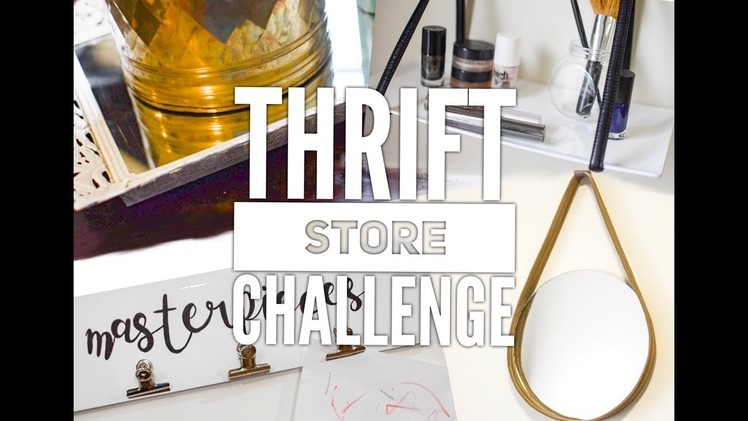 Thrift Store Challenge DIY - Decor Transformations!
