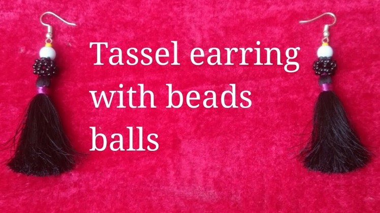 How to make tassel earring with beads ball