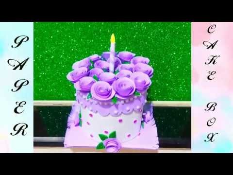 Birthday gift ideas.Paper cake box.handmade cake.