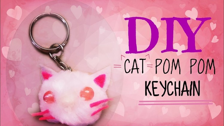 DIY Cat Pom Pom Keychain