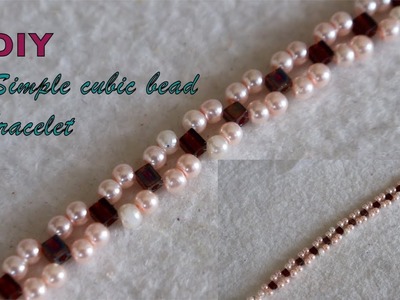 DIY Simple cubic bead bracelet