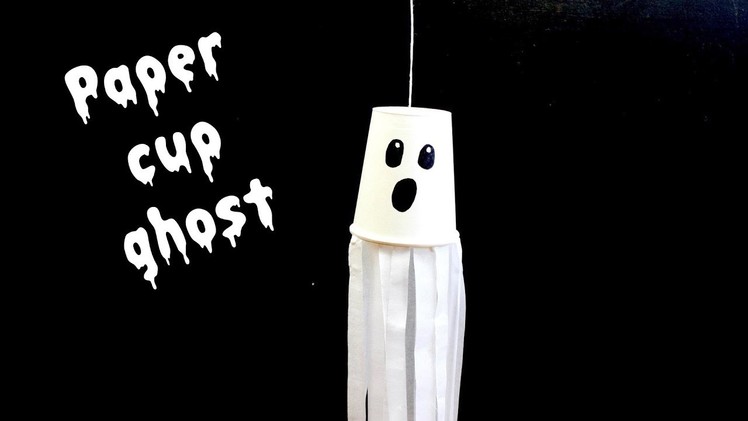 Paper Cup Ghost - Halloween Crafts for Kids