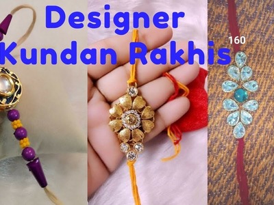 Raksha Bandhan | Handmade Beautiful Kundan Rakhi | Designer Rakhi Making for Rakhi Bandhon
