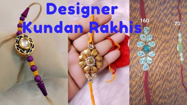 Raksha Bandhan | Handmade Beautiful Kundan Rakhi | Designer Rakhi Making for Rakhi Bandhon