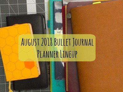 August 2018 Planner Lineup and Wrap-up of #OBJ