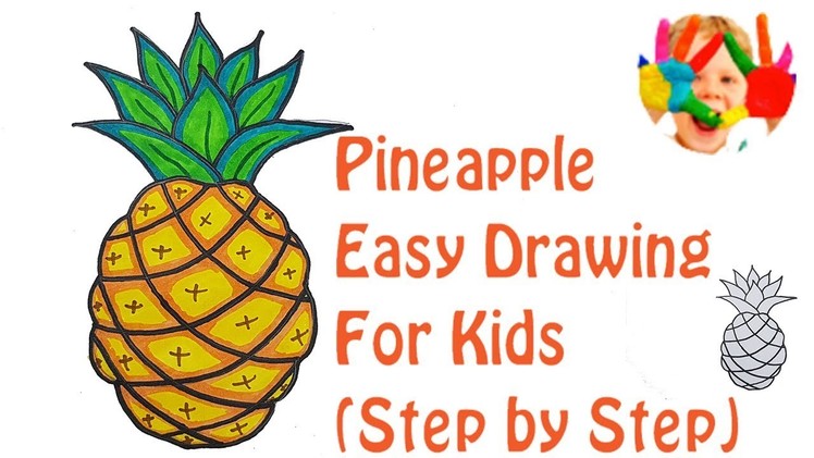 How to draw a pineapple for kids❤❤❤ very easy and step by step