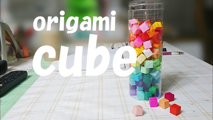 Origami cube　【ぴぃさんの　おりがみあそび】