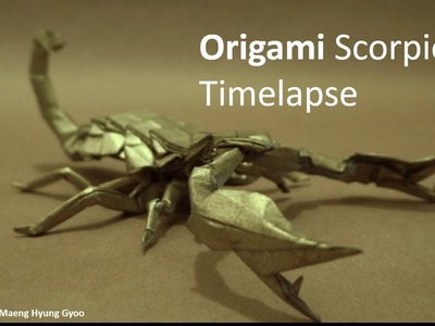 Origami Scorpion Timelapse