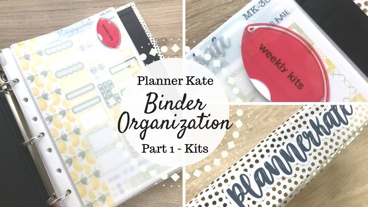 Planner Kate Sticker Binder Organization | Part 1 -  Kits |