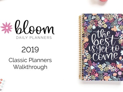 Bloom daily planners® 2019 Classic Calendar Year January - December Daily Planner Walkthrough