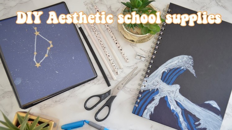 DIY aesthetic school supplies