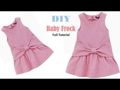 Diy Designer Baby Frock   Cutting And Stitching Full Tutorial