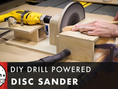 DIY Drill Powered Disc Sander