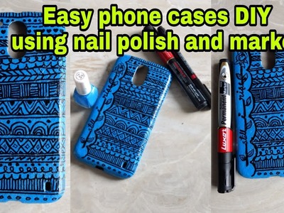 Easy Phone cases DIY ideas.life hacks using nail polish and marker | Minu_Arts