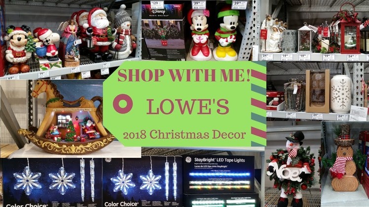 SHOP WITH ME - 2018 LOWE'S CHRISTMAS Decor Collection! ENTIRE STORE! First Look!