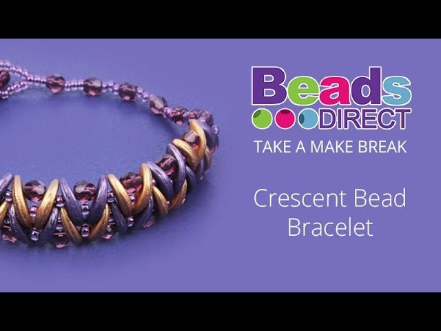 Crescent Bead Bracelet | Take a Make Break with Beads Direct