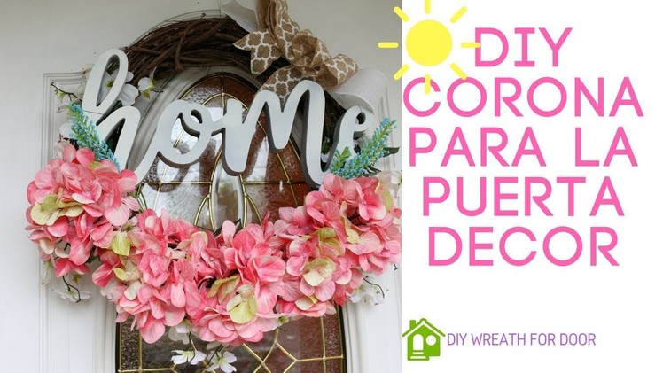 DIY CORONA PARA LA PUERTA.wreath for door