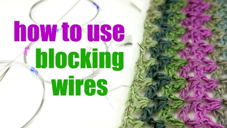 How To Use Blocking Wires