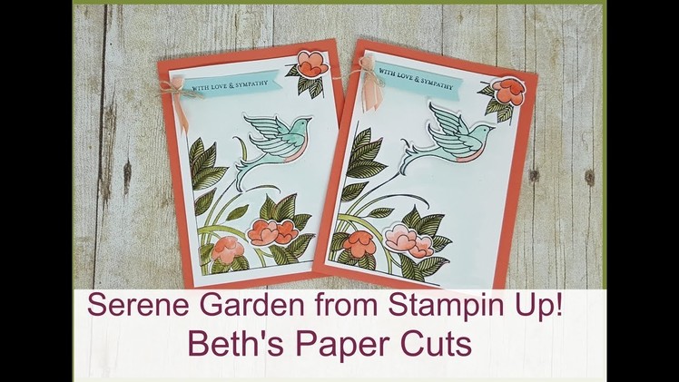 Serene Garden ~ Beth's Paper Cuts