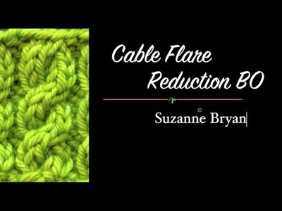 Cable Flare Reduction Bind Off