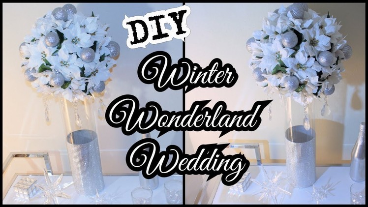 DIY BLING GLAMOROUS WINTER WONDERLAND WEDDING | MICHAEL'S | DOLLAR TREE | CHANELLE NOVOSEY