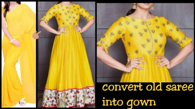 Diy:CONVERT OLD  SAREE INTO BEAUTIFUL EVENING GOWN.
HINDI