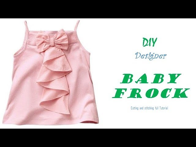 DIY Designer BABY FROCK cutting and Stitching full tutorial.pinz creation